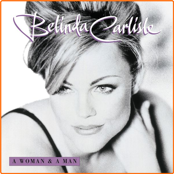 Belinda Carlisle A Woman And A Man (1996) Rock Flac 16 44 EbVCZ7NT_o