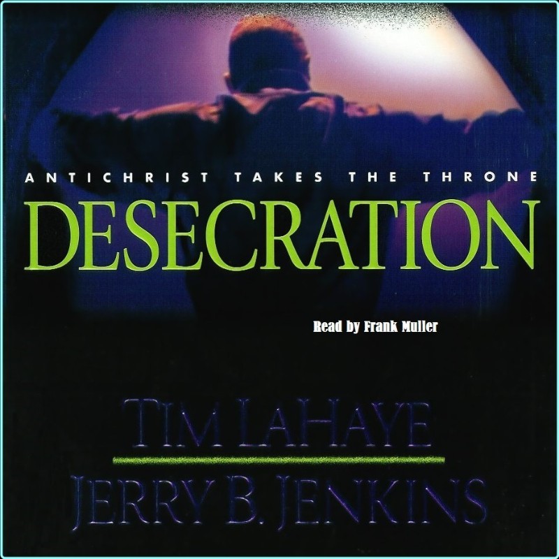Left Behind Series By Tim LaHaye – (LaHaye, Tim; Jenkins, Jerry B.)