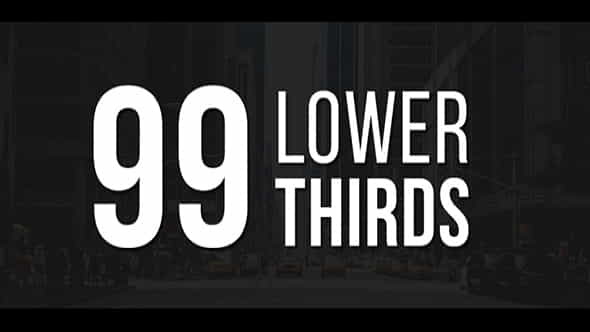 99 Lower Thirds Pack - VideoHive 20816878