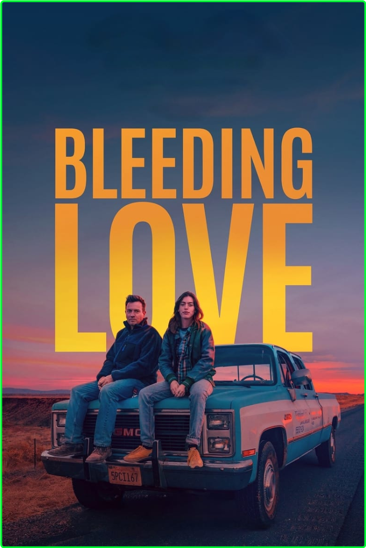 Bleeding Love (2023) [1080p/720p] (x264) [6 CH] Rq9nJiUu_o