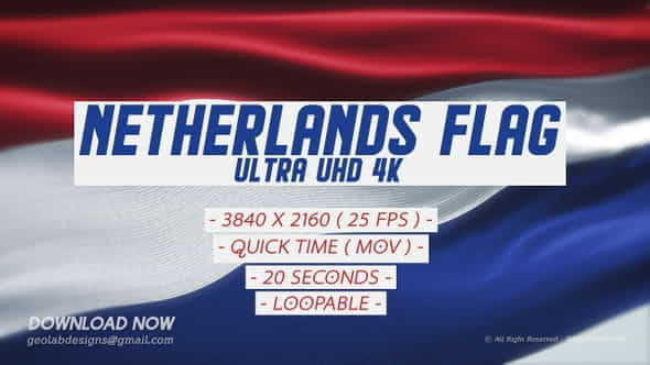 Netherlands Flag - Ultra UHD - VideoHive 27554676