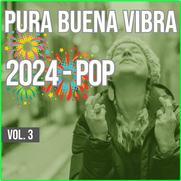 VA Pura Buena Vibra (2024) Pop Vol 3 WEB [320 Kbps] BHQ2kKhr_o