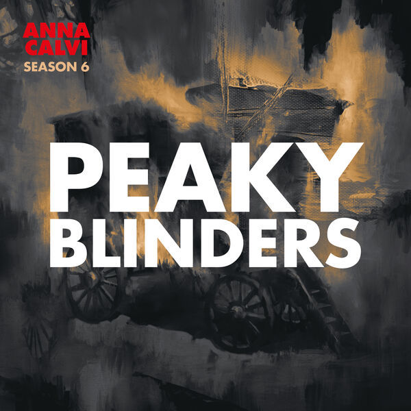 Anna Calvi- Peaky Blinders Season 6 Original Score 2024 24Bit-96kHz [FLAC] XvfWxNSW_o