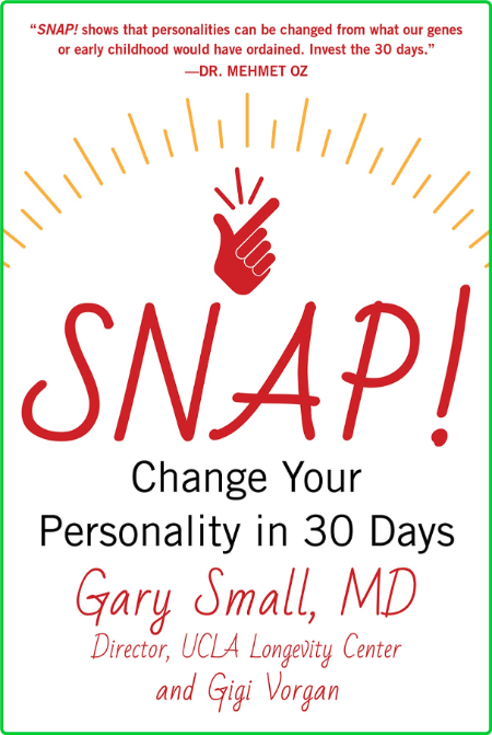 Snap Change Your Personality In 30 Days