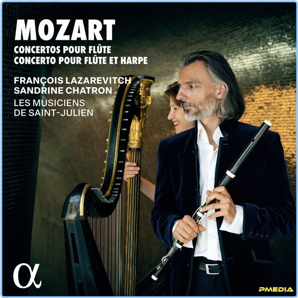 François Lazarevitch Mozart Concertos Pour Flûte & Concerto Pour Flûte Et Harpe (2024) 24Bit 96kHz [FLAC] D6vNAvpl_o