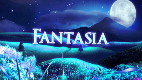 Fantasia - VideoHive 2201750