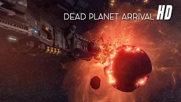 Dead Planet Arrival HD - VideoHive 26511998