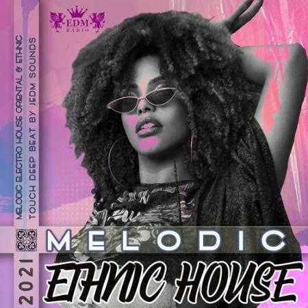 VA - Melodic Ethnic House (2021)