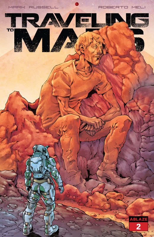Traveling to Mars #1-4 (2022-2023)