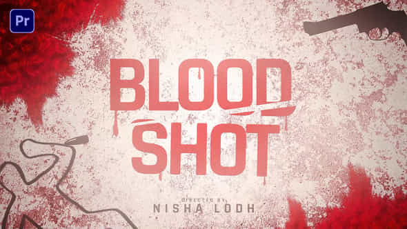 Blood Shot Title - VideoHive 43148554