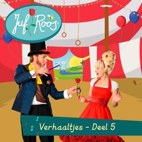 Juf Roos - Verhaaltjes  (Deel 5) - 2022