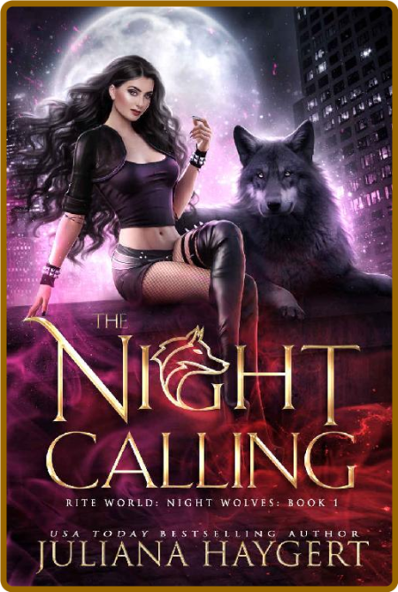 The Night Calling- Juliana Haygert