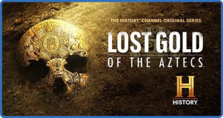 Lost Gold of The Aztecs S01E02 1080p WEB H264-SPAMnEGGS