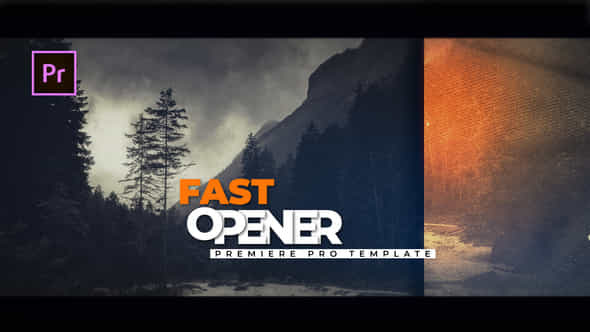 Fast Opener - VideoHive 33534790
