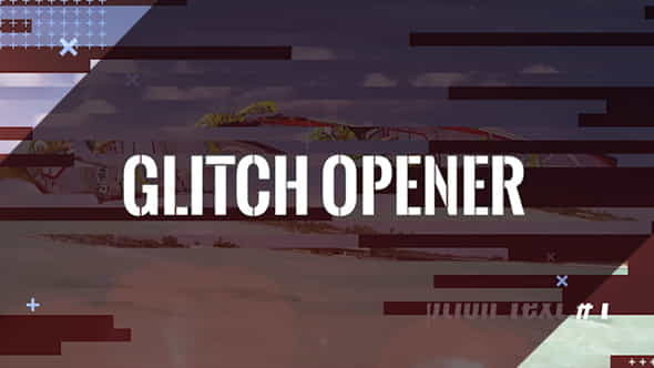 Action Glitch Opener - VideoHive 21508861