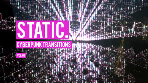 Cyberpunk Static Transitions - VideoHive 47700480