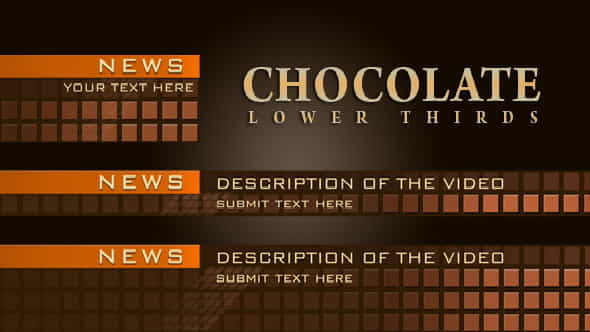Chocolate Lower Thirds - VideoHive 1401593