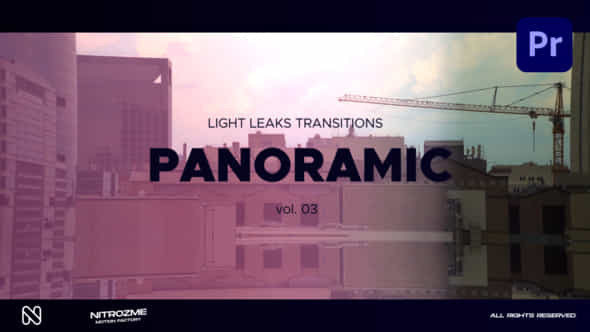 Light Leaks Panoramic - VideoHive 46211508