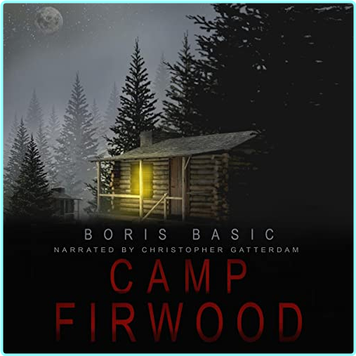Boris Bacic Camp Firwood – (Boris Bacic)