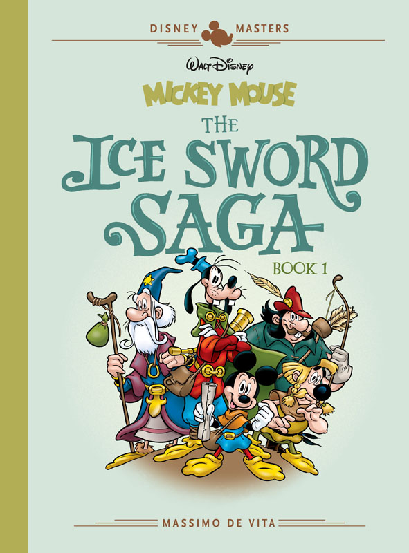 Disney Masters v09 - Mickey Mouse - The Ice Sword Saga Book 1 (2019)