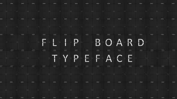 Flip Board Typeface - VideoHive 53402600