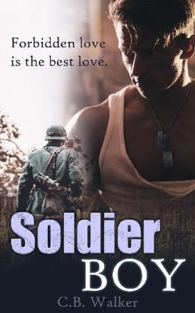 Soldier Boy - C B  Walker