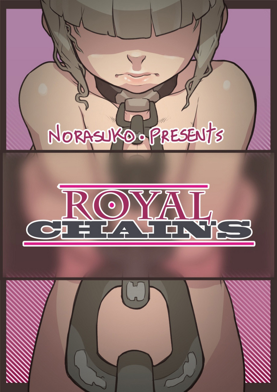 [Norasuko] Royal Chains - 0