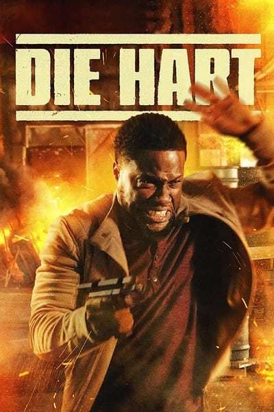 Die Hart The Movie (2023) 720p AMZN WEBRip DDP5 1 x264-CM
