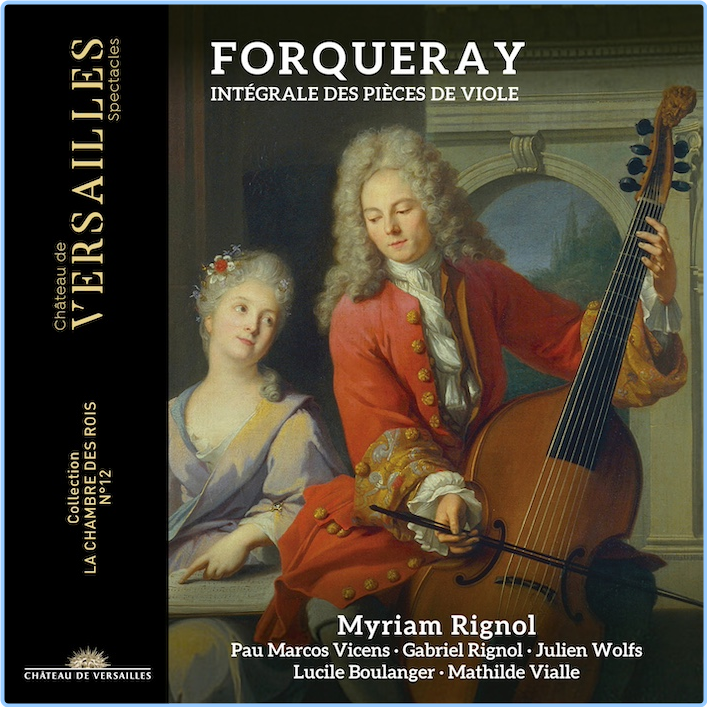 Forqueray Integrale Des Pieces De Violes Myriam Rignol (2024) 24 192 JyXWqpbP_o