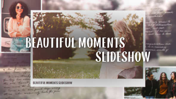 Beautiful Moments Slideshow - VideoHive 26818842