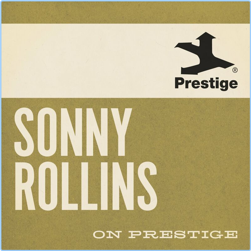 Sonny Rollins On Prestige (2024) [320 Kbps] FqYthyDq_o