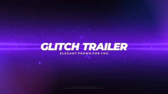 Glitch Trailer - VideoHive 33997714