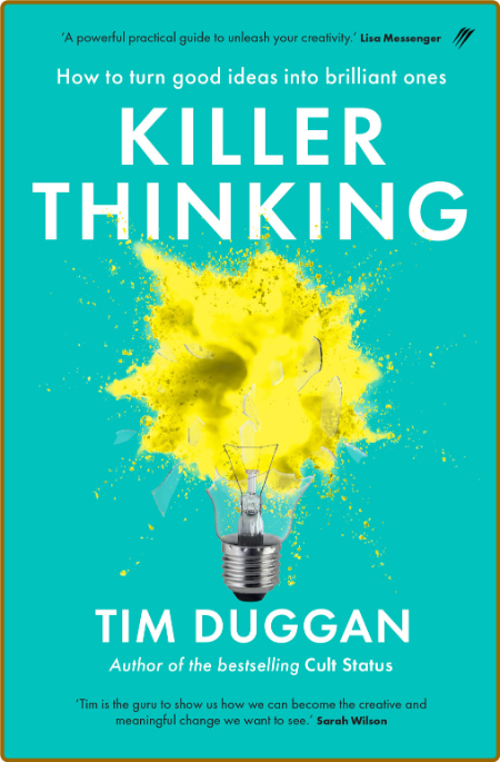 Killer Thinking - Tim Duggan CG3rolAb_o