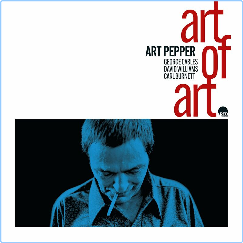 Art Pepper Art Of Art (2024) [320 Kbps] KM1bnMwp_o