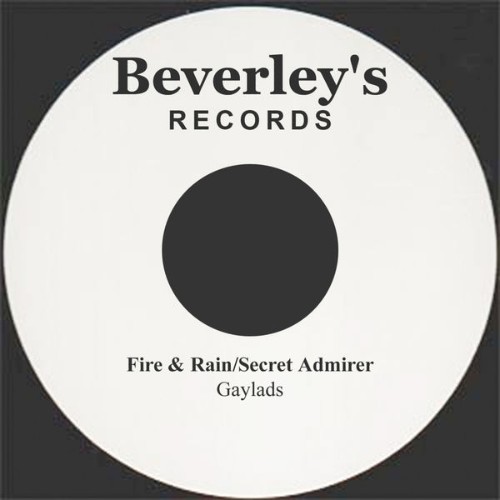 Gaylads - Fire And RainSecret Admirer - 2011