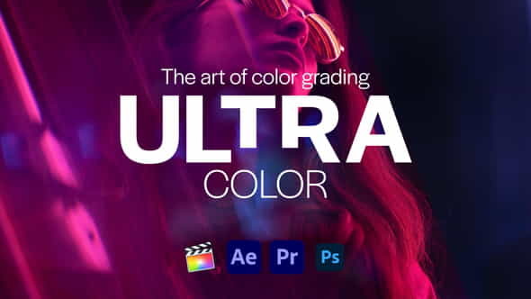 Ultra Color | LUTs pack - VideoHive 28619142