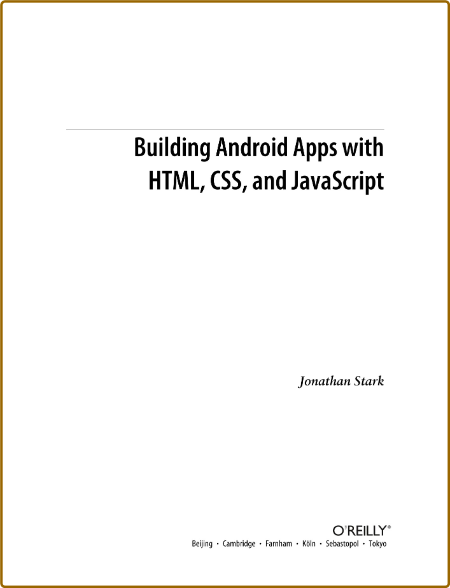 Building Android Apps with HTML, CSS, and jаvascript