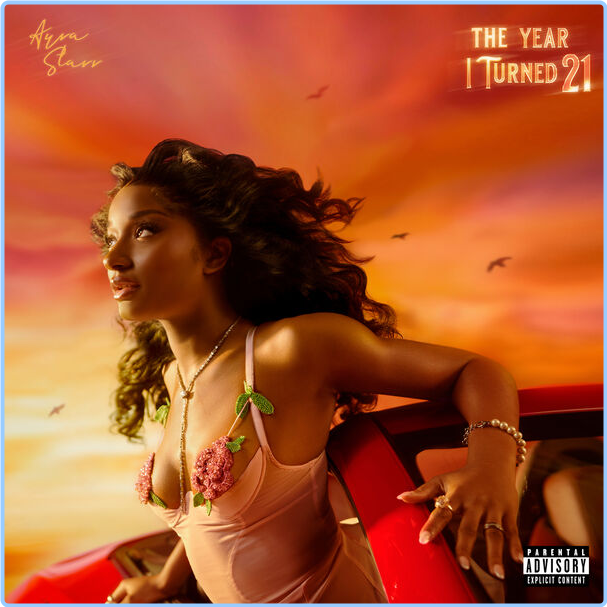 Ayra Starr The Year I Turned 21 (2024) 24Bit 44 1kHz [FLAC] UwqdFf0E_o