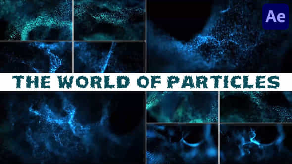 The World Of Particles For After Effects - VideoHive 53178257