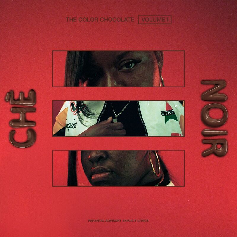 Che Noir- The Color Chocolate, Vol. 1 2024 Mp3 [320kbps] Q8de5CJT_o