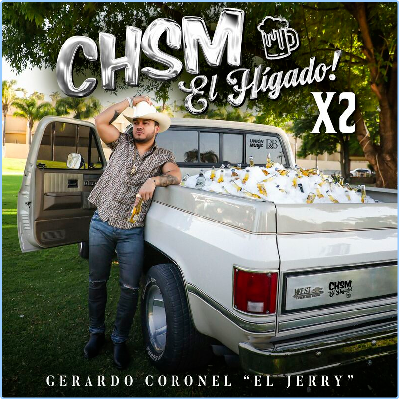 Gerardo Coronel CHSM El Hígado X2 (2024) [320 Kbps] 5UJ0J95F_o