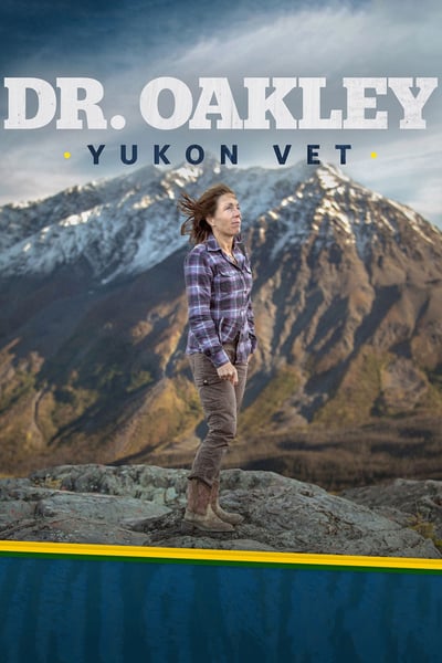 Dr Oakley Yukon Vet S07E05 Dont Poke A Sleeping Porcupine WEBRip x264-CAFFEiNE