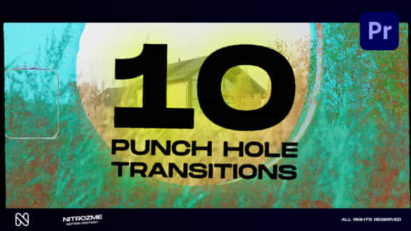 Punch Hole Transitions - VideoHive 45077903