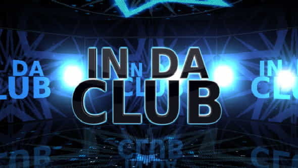 In Da Club - VideoHive 2323838