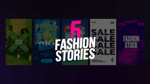 5 Fashion Stories - VideoHive 44452821