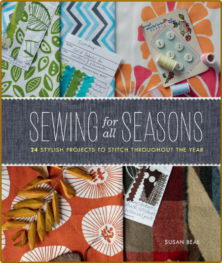 Sewing For All Seasons Susan Beal R2IIyIG9_o