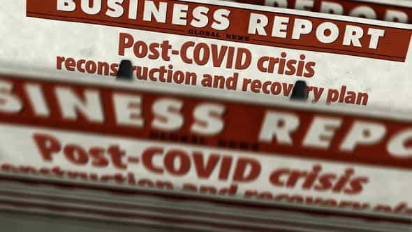 Post-COVID crisis reconstruction and recovery - VideoHive 32337869