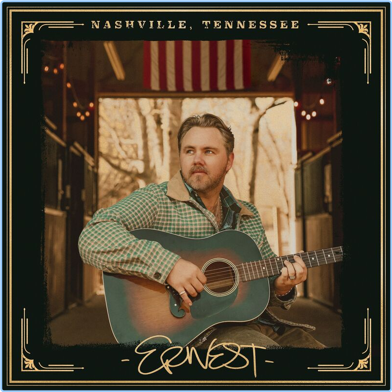 ERNEST NASHVILLE TENNESSEE (2024) [320 Kbps] CTGB3Cgq_o