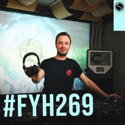 Andrew Rayel - Find Your Harmony Radioshow #269 - 2021