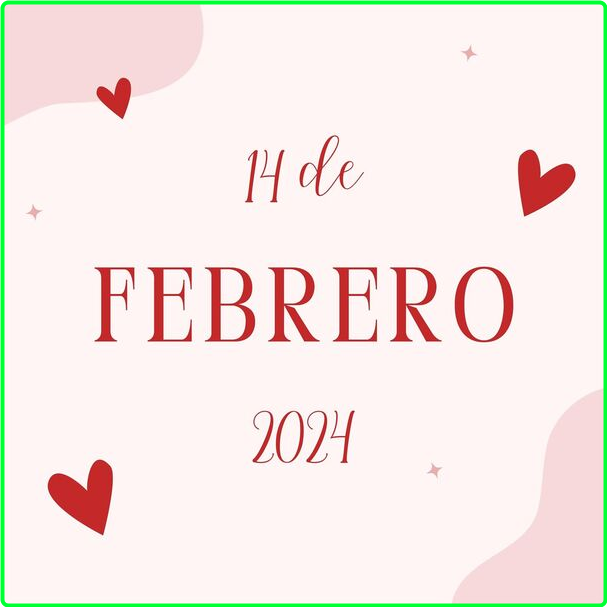 Various Artists - 14 De Febrero (2024) 2024 [320 Kbps] ITAc2xVP_o